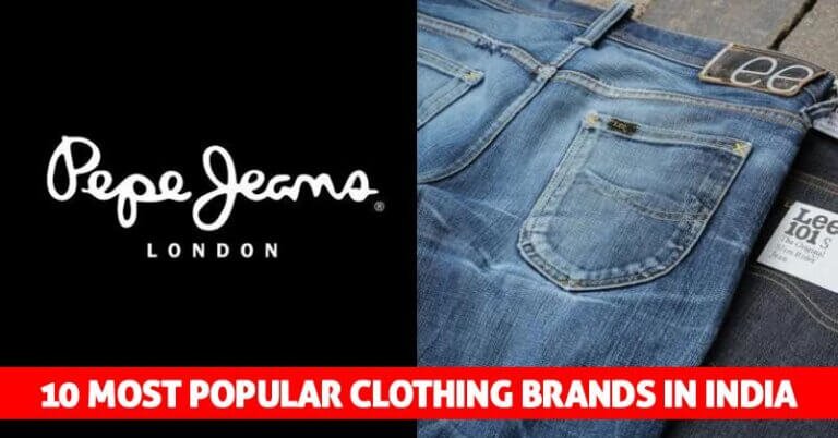 Top Clothing Brands In India For Men 2026.Best Clothing Brands In India Top 10 Fashion Brands World